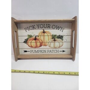 Farmhouse Wooden Tray "Pick Your Own Pumpkin Patch" Fall Autumn Decor Accent‎